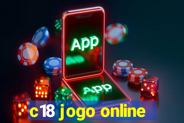 c18 jogo online